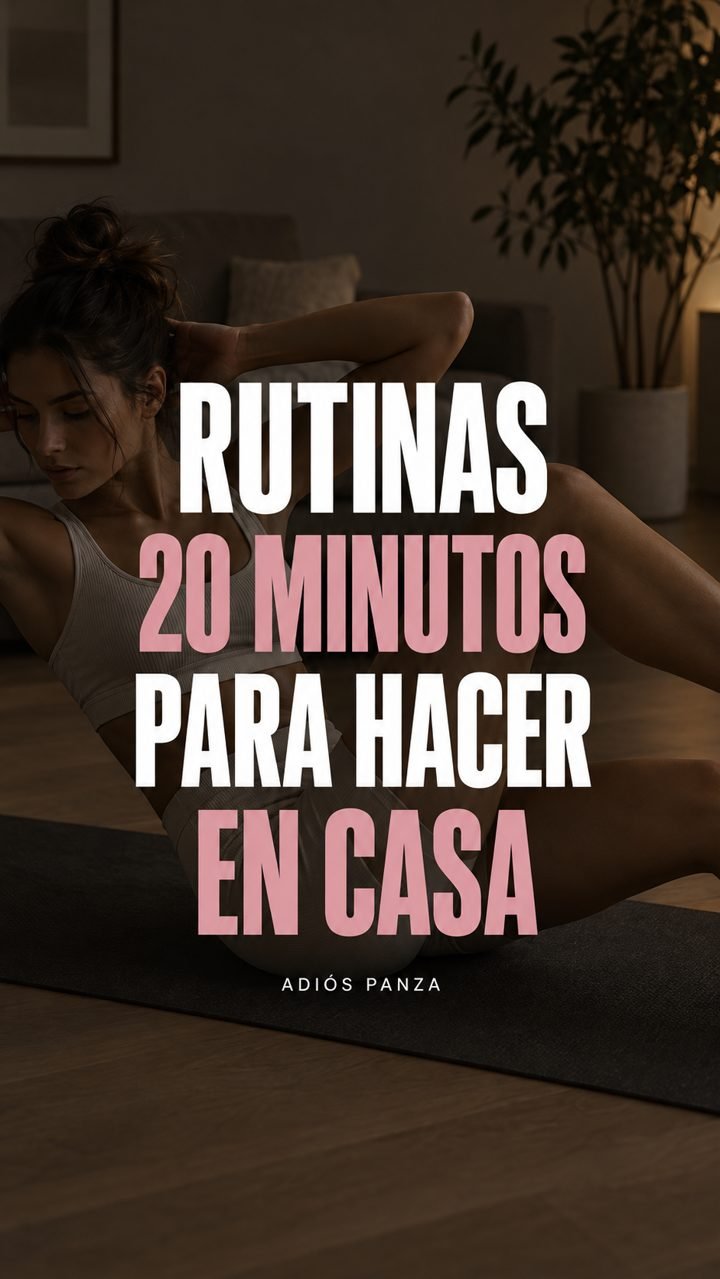 Rutinas de 20 minutos para hacer en casa